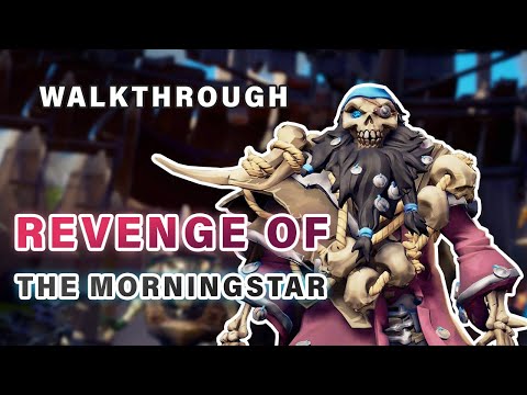 REVENGE OF THE MORNINGSTAR Tall Tale COMPLETE Walkthrough | All Commendations ► Sea of Thieves