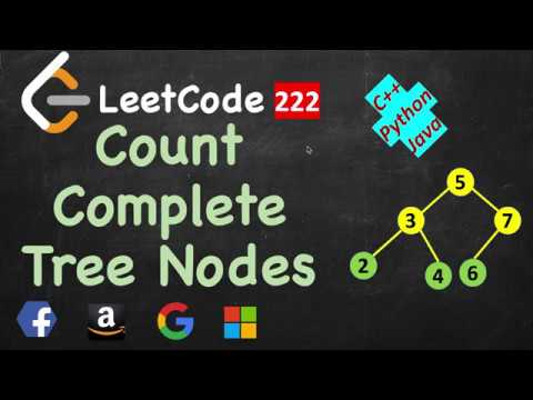 Learn Count Complete Tree Nodes | LeetCode 222 | C Java Python - Mind ...