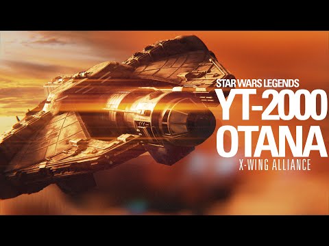 YT-2000 Otana | Star Wars Legends (X-WING ALLIANCE)