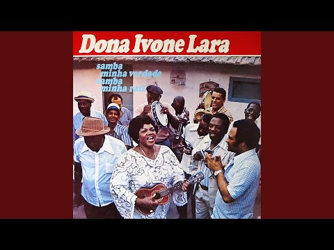 Samba, É Minha Raíz - Dona Ivone Lara