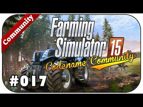 FARMING SIMULATOR 15 CODENAME COMMUNITY #17 - Roadtrains ★Let's Play LS 15 Deutsch HD+