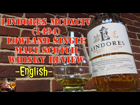 Lindores MCDXCIV (1494) Inaugural Release english review #57 ep.158 -single malt scotch whisky-