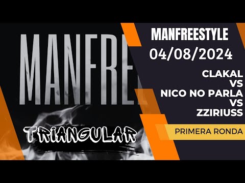 CHAKAL VS NICO NO PARLA VS ZZIRIUSS | FECHA 08 | PRIMERA RONDA | #MANFREESTYLE