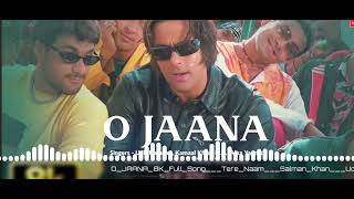 Download lagu O jaana ( audio song Tere.Naam ) ! udit Narayan Alka Yagnik ! Salman Khan ! .Sajan Bhai. mp3