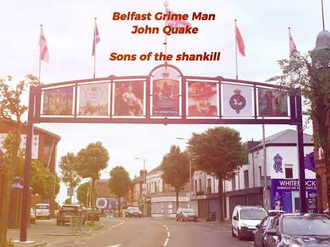 sons of the shankill  ~ belfast grime man X john quake