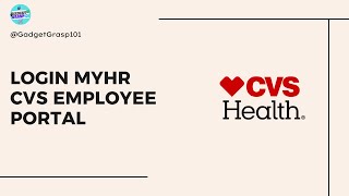 How to login to MyHR CVS Employee Portal