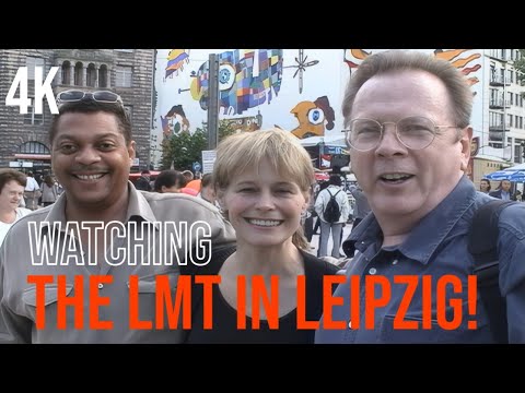 Watching "The LMT in Leipzig"