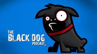 The Black Dog Podcast 323 - Manos Hands of Fate