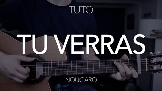 TUTO GUITARE : Tu verras - Nougaro (version simple + version barrés)