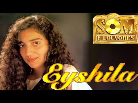 Eyshila - 02. Deixe Os Olhos Contemplarem | ℗1995 (Remasterizada)