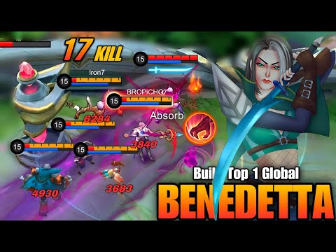 17 Kills!! Benedetta Hyper Carry with Flame Retribution!! - Build Top 1 Global Benedetta ~ MLBB