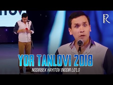 Nodirbek Hayitov - Yor tanlovi