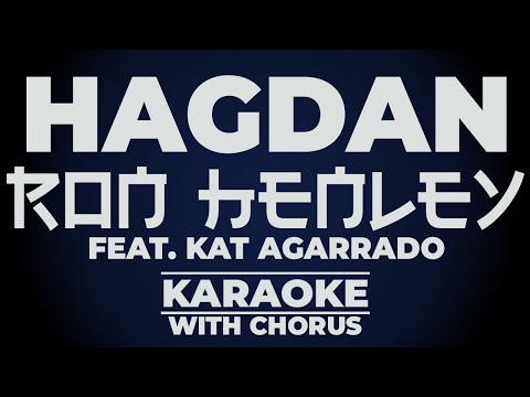 HAGDAN - Ron Henley ft. Kat Agarrado KARAOKE (w/ Chorus & Lyrics) | OPM Hip-Hop Soul 🎶🔥