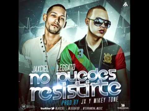 Jaxciel Ft. Leggato -- No Puedo Resistirte
