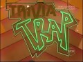Trivia Trap 1984 Long Closing Credits