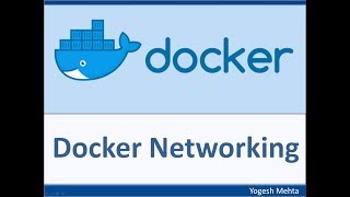 Docker Containers | Customize the Docker Networking