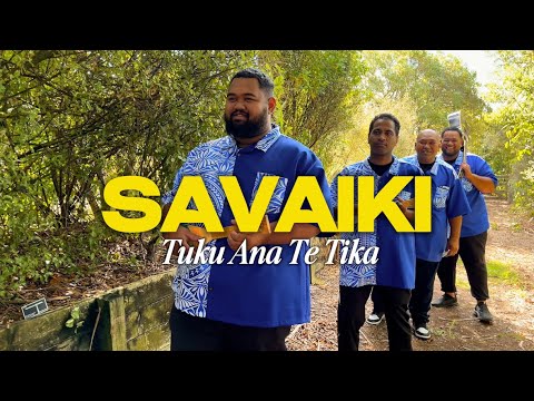 SAVAIKI - Tuku Ana Te Tika (Official Music Video) with Lyrics