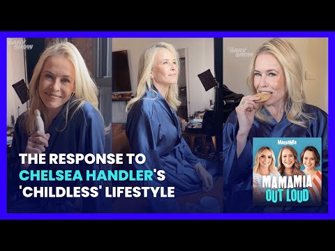 The Response To Chelsea Handler's 'Childless' Lifestyle | Mamamia Out Loud