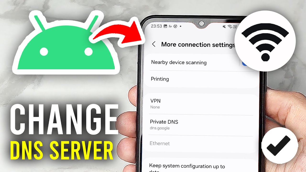 How To Change DNS Server On Android - Full Guide