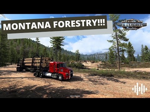 MONTANA DLC - FORESTRY!!! | American Truck Simulator (ATS) Montana DLC | Prime News