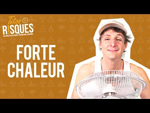 TutosRisques: Forte chaleur