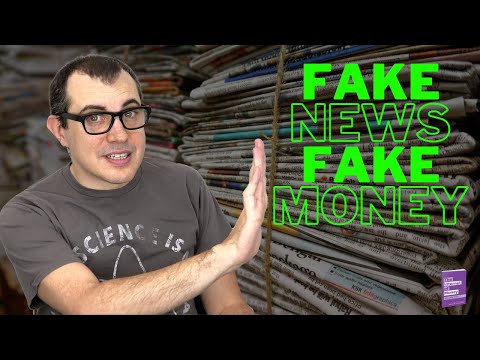 Fake News, Fake Money - Classic Bitcoin Talk Video