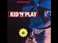 Kid N Play Do This My Way Vocal HQ 1988