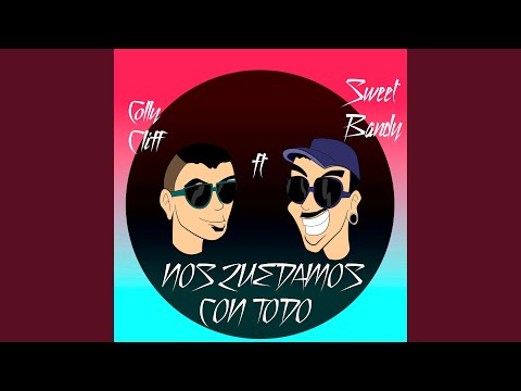 Nos Quedamos Con Todo (feat. Sweet Bandy)