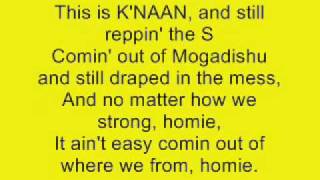 Take A Minute- K&#39;naan (Lyrics)