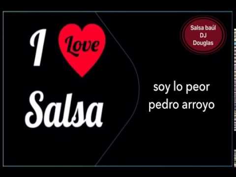 soy lo peor - salsa baul - letra