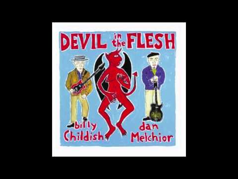 Billy Childish & Dan Melchoir- Just to Be With You