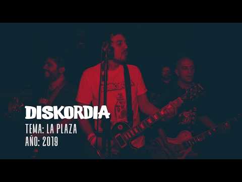 Diskordia "La plaza"