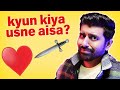 Have You Been Hurt In Love Pyar Mein Dhokha Mila