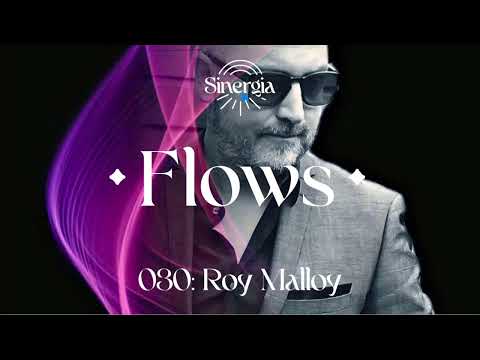 Flows 030: Roy Malloy
