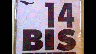 14 Bis - A Nave Vai (1985)