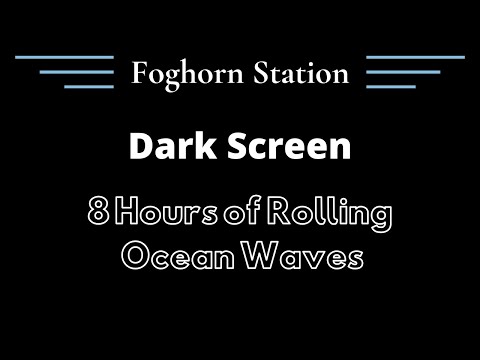 8 HOURS ROLLING OCEAN WAVES