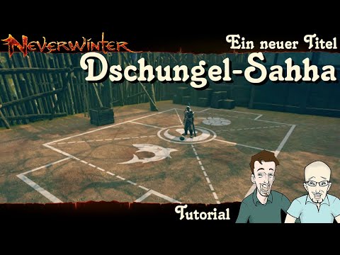 NEVERWINTER: Titel Dschungel-Sahha -Boo-Sahha-Ball in Chult gefunden-DSCHUNGEL VON CHULT PS4 deutsch