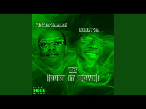 93 (feat. #Partyblaze)