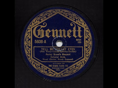 Perley Breed's Shepard Colonial Orchestra - Tell Me, Dreamy Eyes (HOT!!)