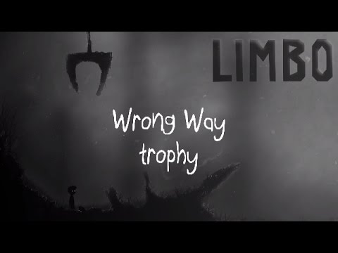 Wrong Way - Limbo - Trophy Tips