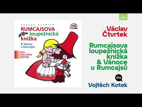 Vojtěch Kotek - Rumcajsova loupežnická knížka & Vánoce u Rumcajsů (ukázka ZDARMA)