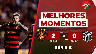 Sport 2x0 Ceará - Melhores Momentos - Campeonato Brasileiro - Série B - 03 05 2026
