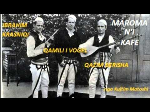 .QAMILI I VOGEL- MAROMA N'I KAFE.