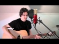 City and Colour - Little Hell (cover by Ryan Knorr ...