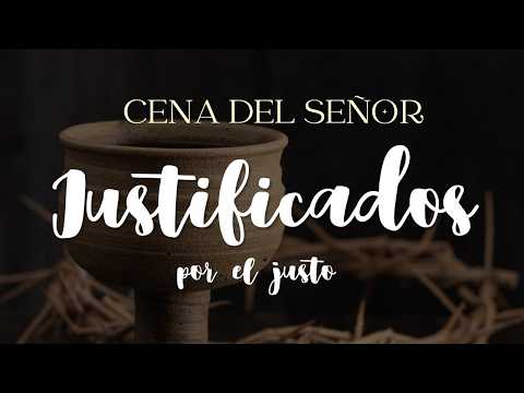 Salmo 145:17; Rom. 3:21-26. Justificados por el justo.