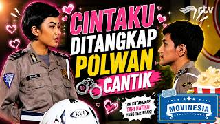 Download lagu CINTAKU DITANGKAP POLWAN CANTIK | MOVINESIA RTV mp3