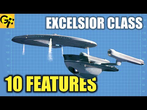 10 Features of the Excelsior Class In Star Trek