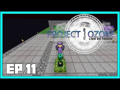 Project Ozone 3 - EP11 - Erebus & Ender Crafter - Modded Minecraft 1.12.2