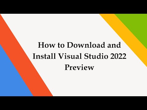 How to Download and Install Visual Studio 2022 Preview