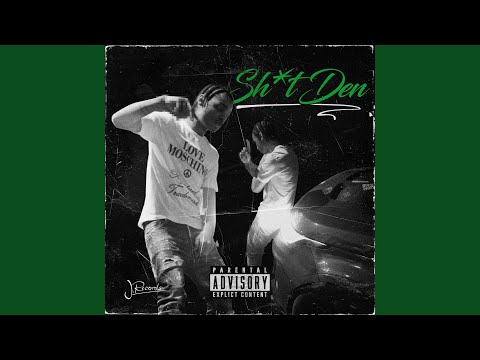 Sh*T Den